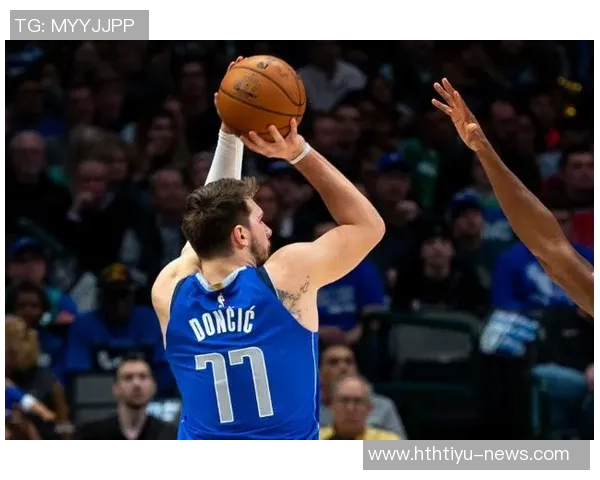 东契奇创历史成就前十场344分89助攻36记三分球无人能及 东契奇创历史成就前十场344分89助攻36记三分球无人能及